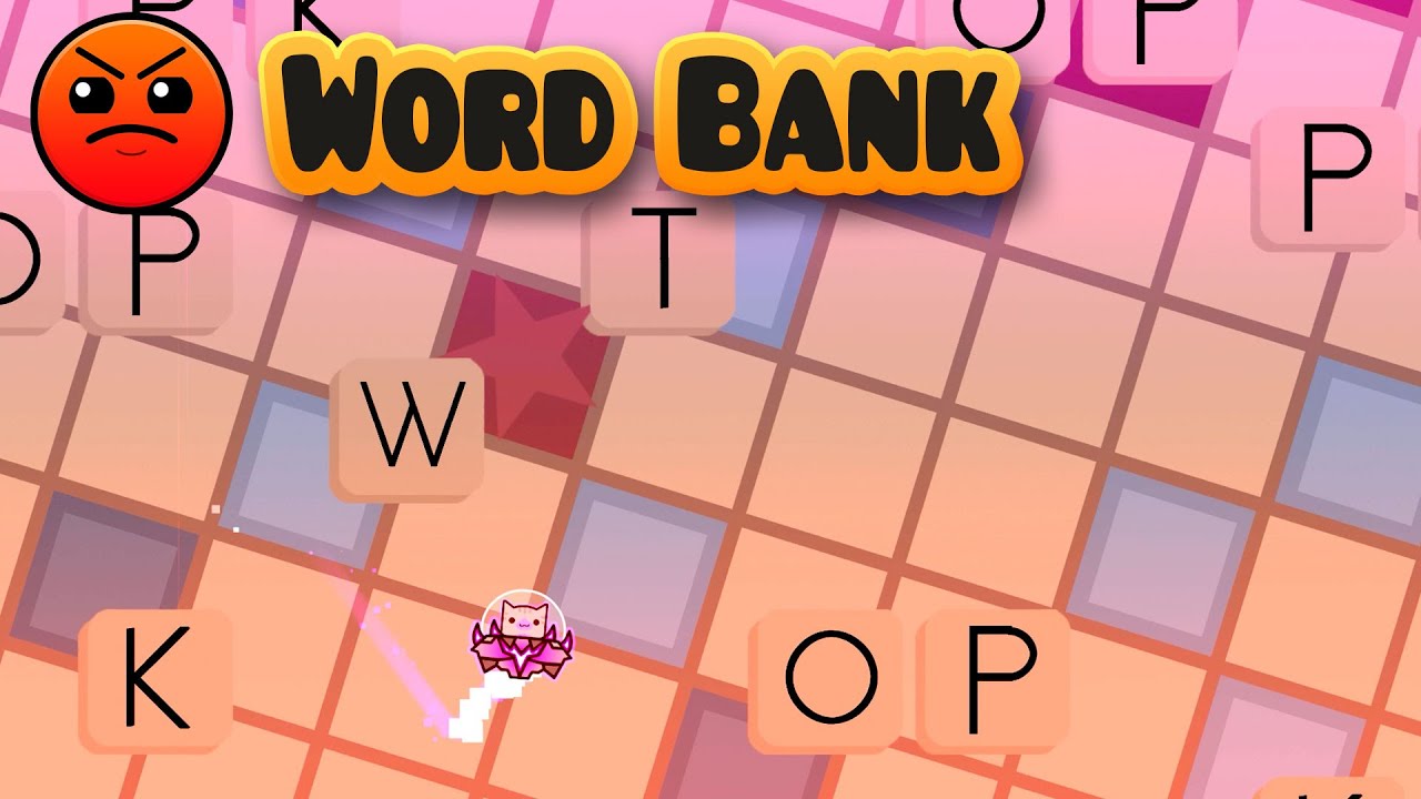 Word Bank by Polarprism [Harder] Geometry Dash 2.11