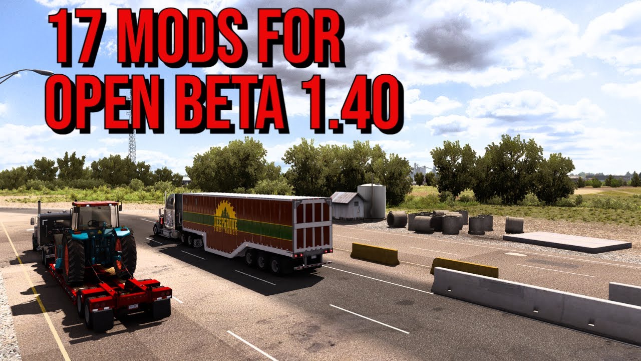 ATS Open Beta 1.40 with 17 installed mods