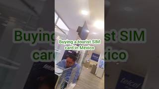 how to buy tourist SIM card in Mexico #telcel $200pesos for 3.5gb + calls
