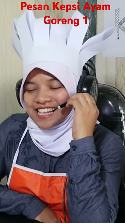Pesan Kepsi Ayam Goreng🤣