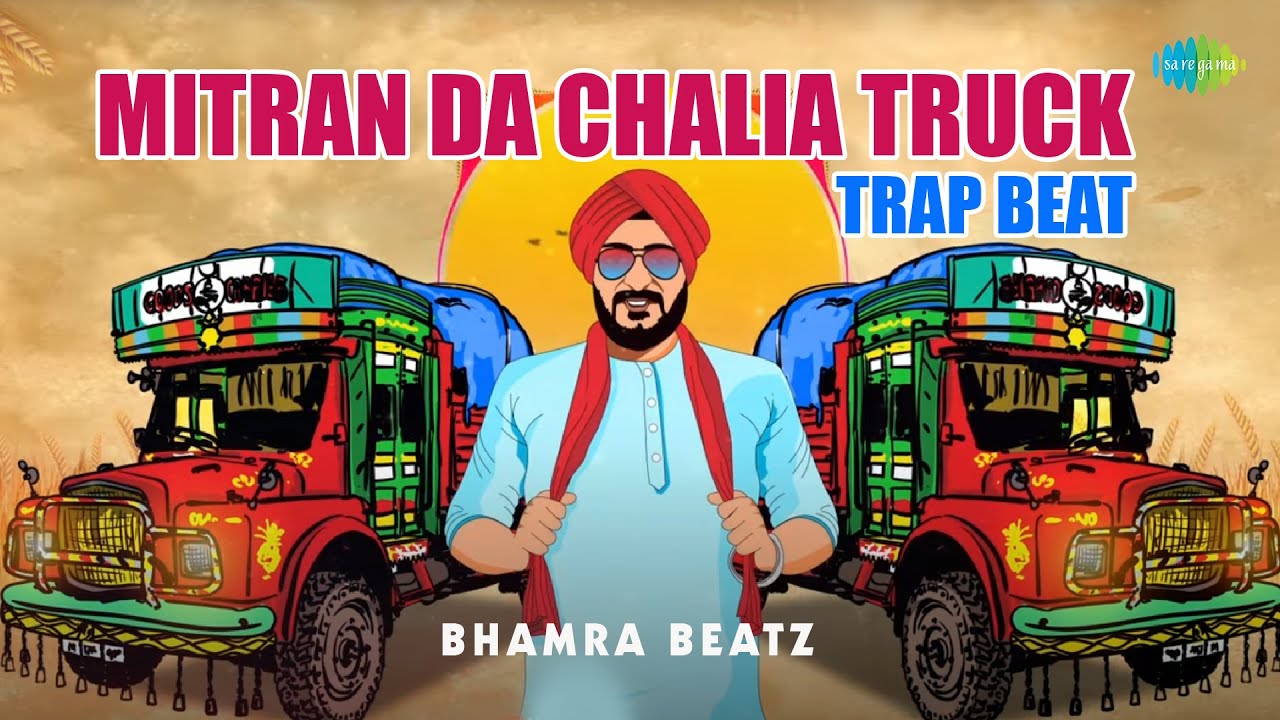 Mitran Da Chalia Truck Trap Beat | Punjabi Cover Song | Bhamra Beatz | Saregama Open Stage