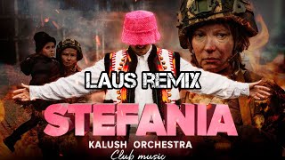 KALUSH ORCHESTRA - STEFANIA LAUS REMIX  VIDEO PROD.  @Club music Resimi