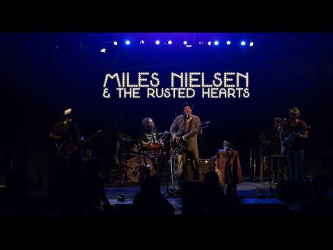 Miles Nielsen & The Rusted Hearts Live @ ODEON Louisville
