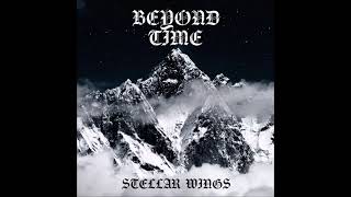 Beyond Time  - Stellar Wings