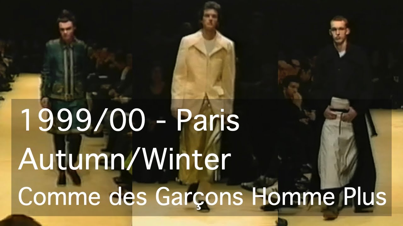 Comme des Garçons Homme Plus - 1999 2000 / Paris / Fall & Winter
