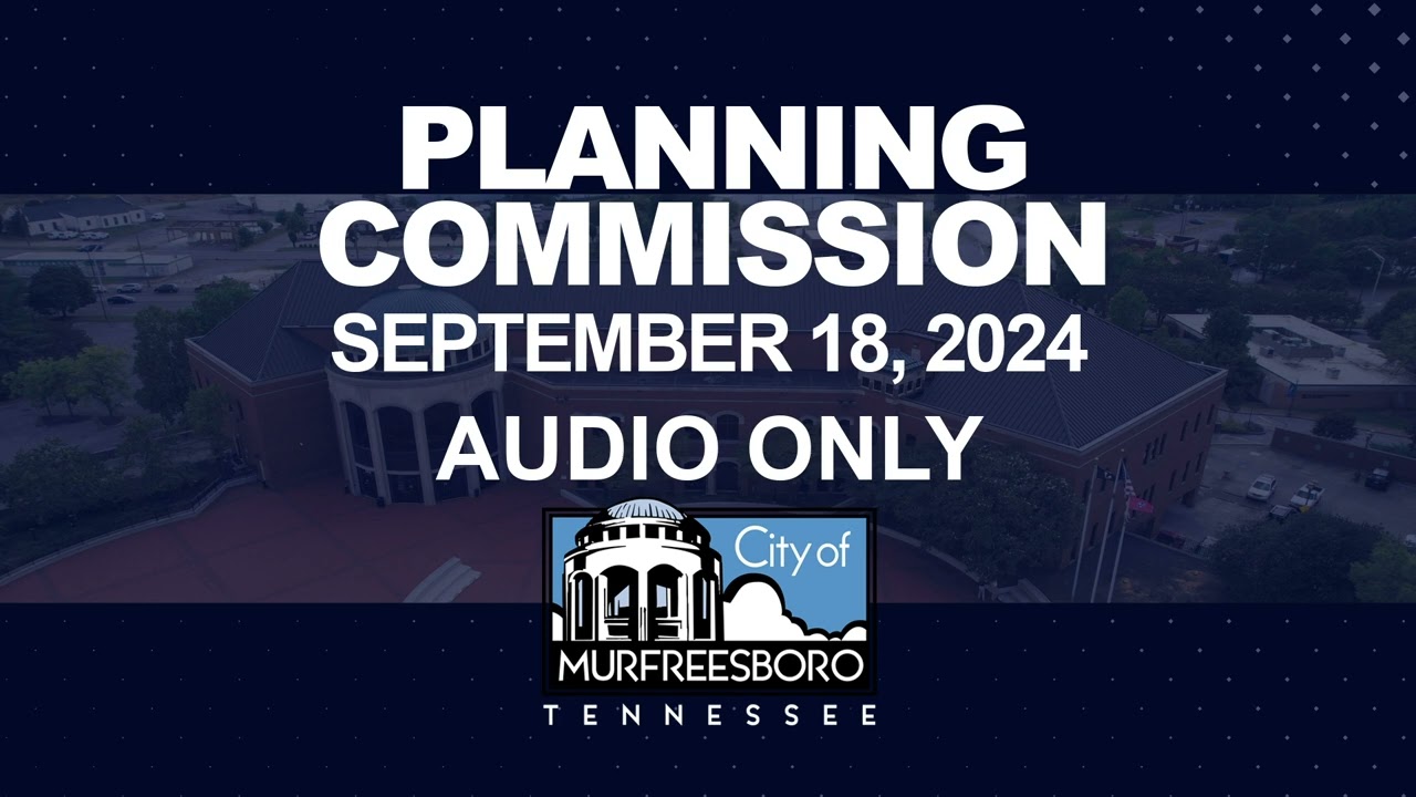 Planning Commission -  September 18, 2024
