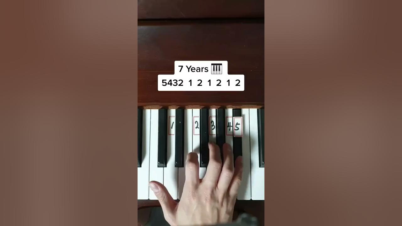 7 Years (Piano Tutorial) - YouTube