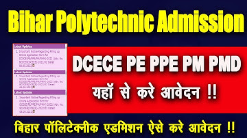 BCECEB Bihar Polytechnic Admission PE PPE PMD PM Apply Online Form 2022 - Very Useful