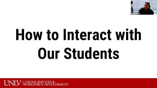 Employer Education Series - Who, What and How UNLV: Aligning Recruitment with the UNLV Experience