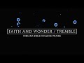 Faith and Wonder/Tremble || Victory || IBC LIVE 2020