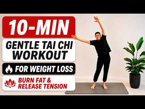 10-Min Gentle Tai Chi Workout for Weight Loss | Burn Fat & Release Tension