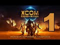 Xcom enemy unknown  impossible ironman campaign  episode 1
