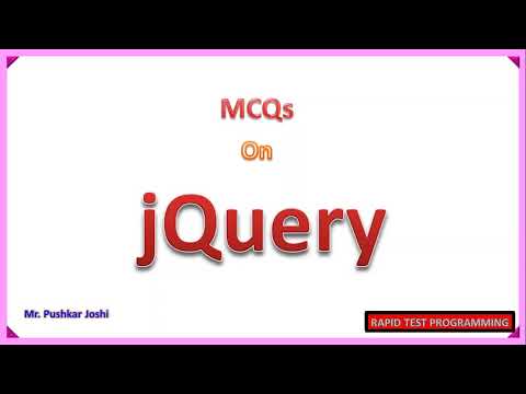 jQuery MCQ Part 2 || Rapid Test Programming || Joshi P. D.