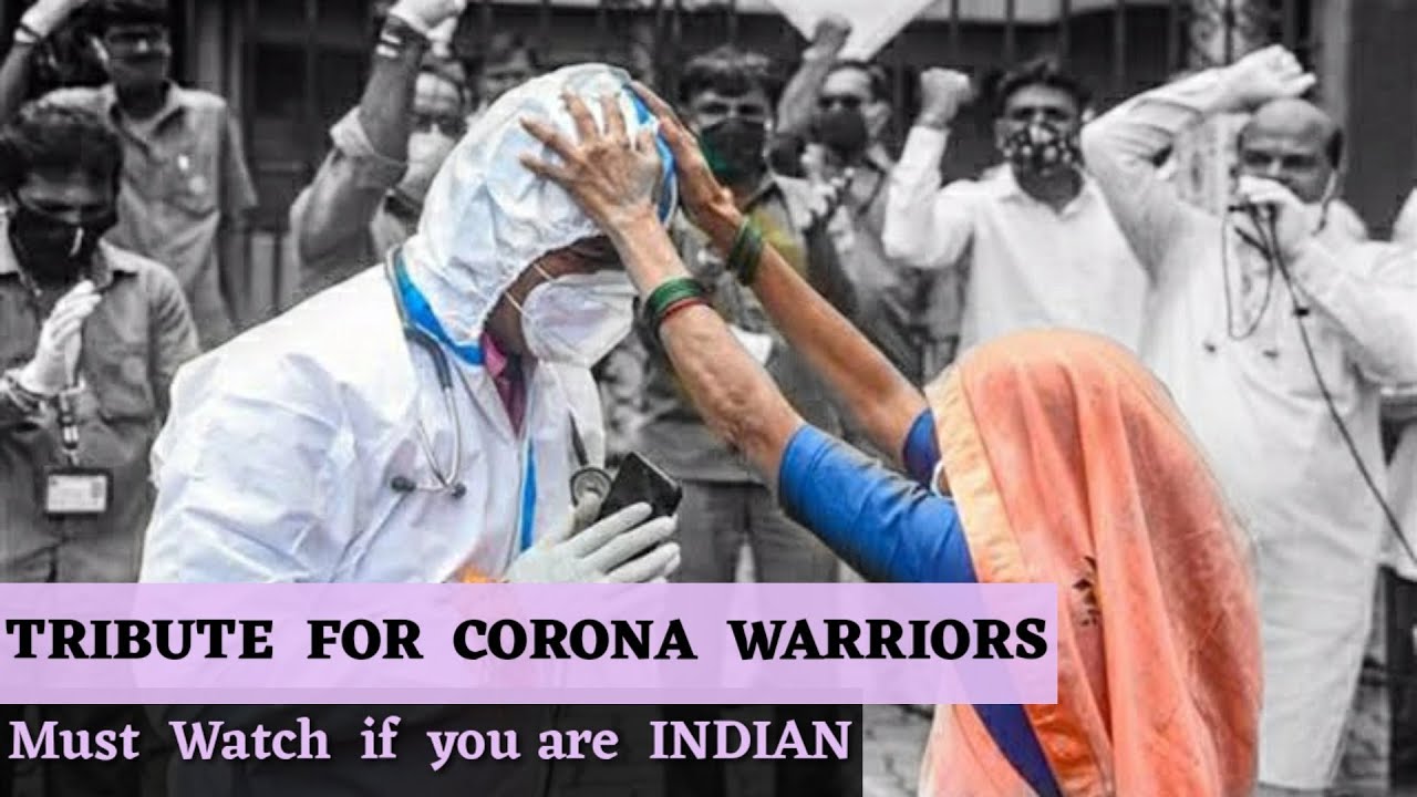 Tribute to Corona Warriors | Salute to Doctors | Doctor's Motivation ...