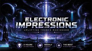 Weekly Uplifting Trance Mix 2026 | Electronic Impressions 977