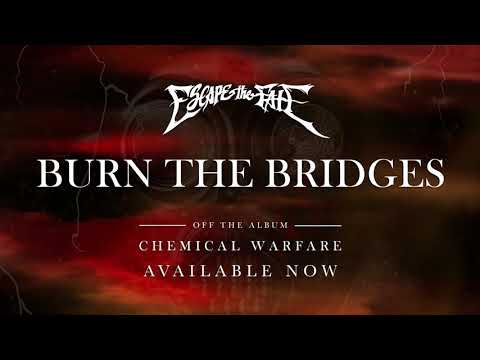 Putar Burn the Bridges - Escape the Fate