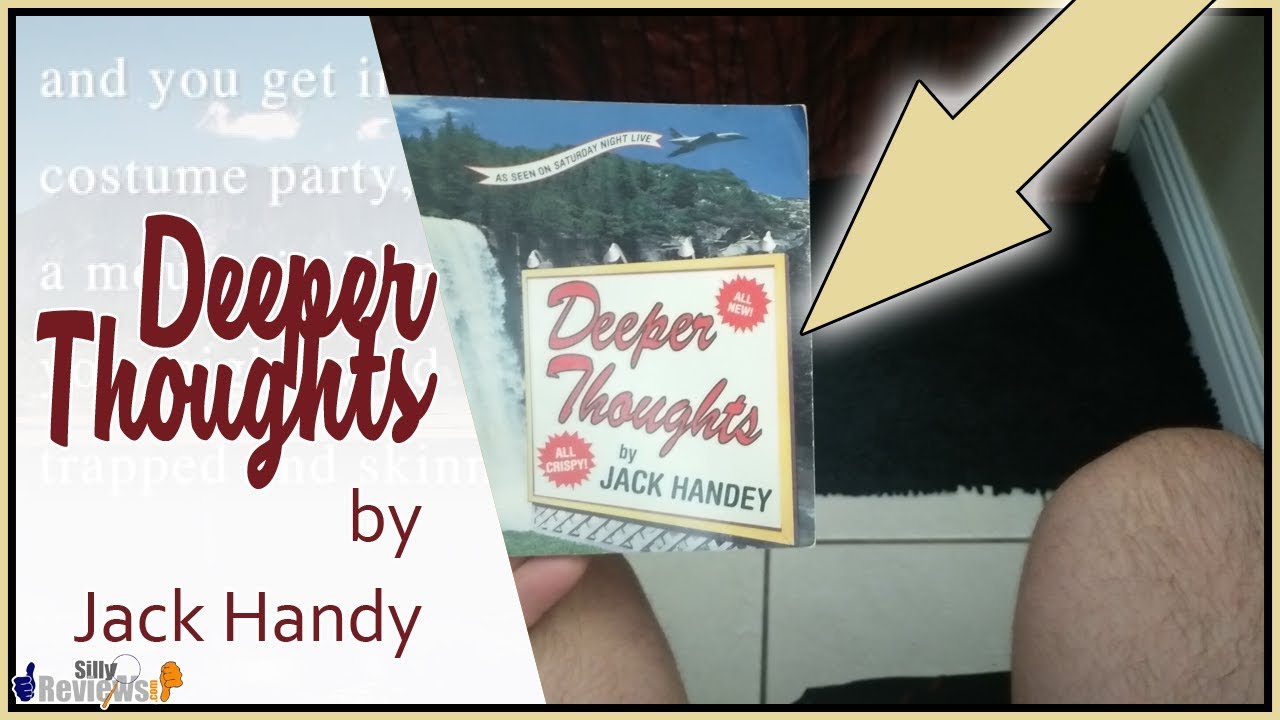 Deeper Thoughts By Jack Handy Review Book Review Deeper Thoughts Jack