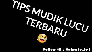 Download lagu Kata kata lucu mudik