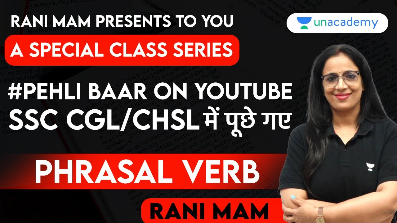 Special Class Series with Rani Mam I Most Asked Phrasal Verb I SSC CGL ...