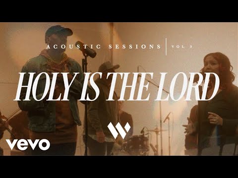 Bayside Worship - Holy Is The Lord (Acoustic Sessions)