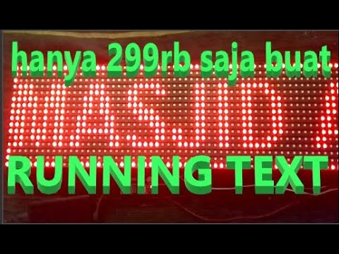 Tutorial Cara Membuat Lampu Berjalan Running Text Sangat Murah Tapi Hasilnya Mewah Youtube Tutorial Cara Membuat Lampu Berjalan Running Text Sangat Murah Tapi Hasilnya Mewah Youtube