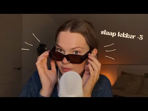 Dutch ASMR: triggers en kletsen voor je gaat slapen 😴