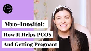 What is Myo-Inositol? How does it help PCOS and getting pregnant? (2021)