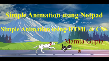 How To Create a Simple Animation In Notepad Using HTML & CSS  | Animation In HTML | Html Animation