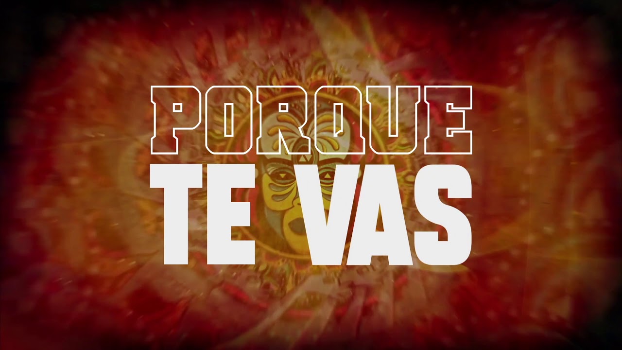 official secrets Master Blaster - Porque Te Vas (Ketschub Boiz Remix)