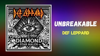 Def Leppard - Unbreakable (Lyrics)