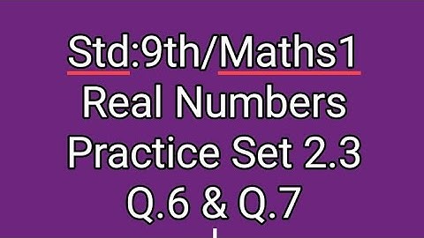 Standard:9th||Maths1||2.Real Numbers||Surds||Practice Set 2.3|| Q.6 and Q.7||