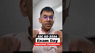 SSC GD 2026 Exam Day Important Documents 🔥 | ये जरूरी चीजें भूल गए तो Exam नहीं दे पाओगे!