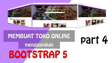 Membuat TOKO ONLINE Menggunakan BOOTSTRAP 5 - Bagian 4