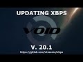 Actualizando versión de XBPS | Updating XBPS