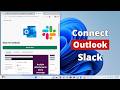 How to Connect Outlook to Slack
