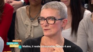 Mathis : il reste introuvable depuis 4 ans #REPLAY #touteunehistoire