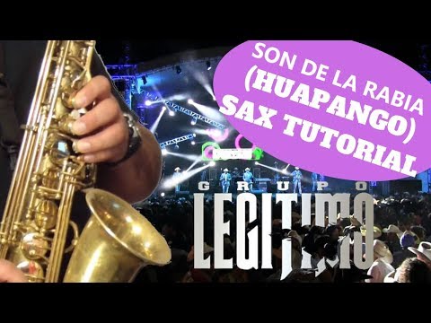 SON DE LA RABIA (HUAPANGO) - TUTORIALS FOR THE ALTO SAX - SANTIAGO PACHECO
