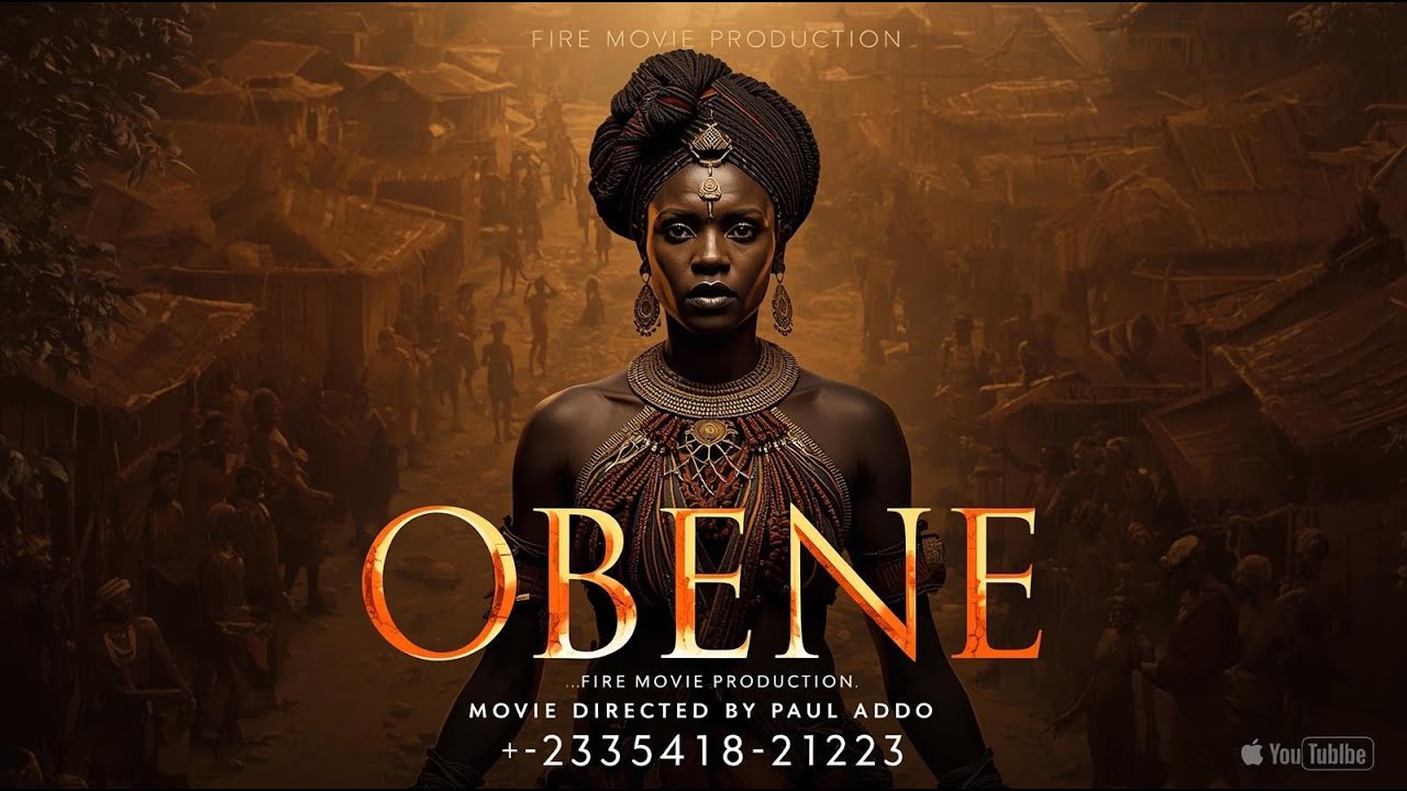 OBENE PART TWO - PAUL ADDO, PRAGIYA, WISDOM, 2024 Latest Full Ghanaian ...
