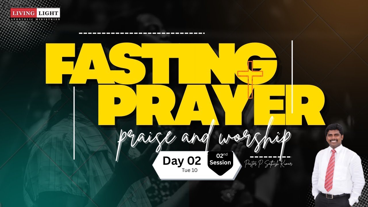 7 Day's Fasting Prayers - Day - 2, session -2