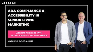 Accessibility & ADA Compliance in Senior Living Marketing | Cup of Joe Webinars by CITIZEN