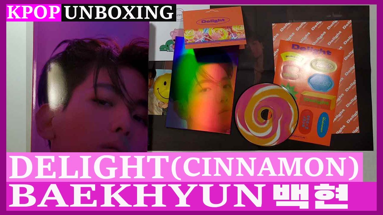 Unboxing BAEKHYUN [Delight] (CINNAMON Ver) 백현 2nd mini