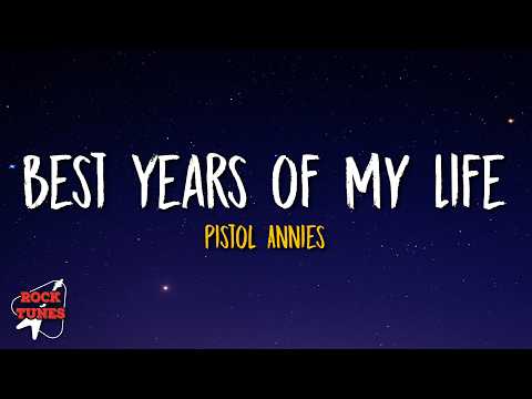 Pistol Annies - Best Years of My Life (Lyrics)