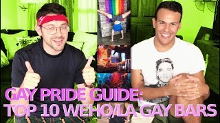 Gay Pride Guide - TOP 10 Los Angeles/West Hollywood Gay Bars 🏳️‍🌈