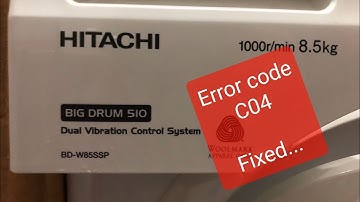 How I fix my Hitachi Front Load Washing Machine with error code C04