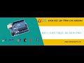 Bài 1 - Giới thiệu về Arduino - Tin Học Tây Việt