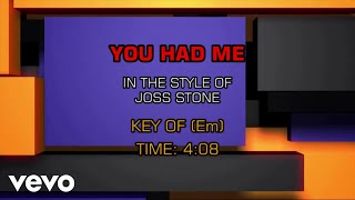 Joss Stone  You Had Me karaoke
