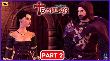 THE FIRST TEMPLAR SPECIAL EDITION Gameplay Walkthrough Part 2 | PC No Commentary