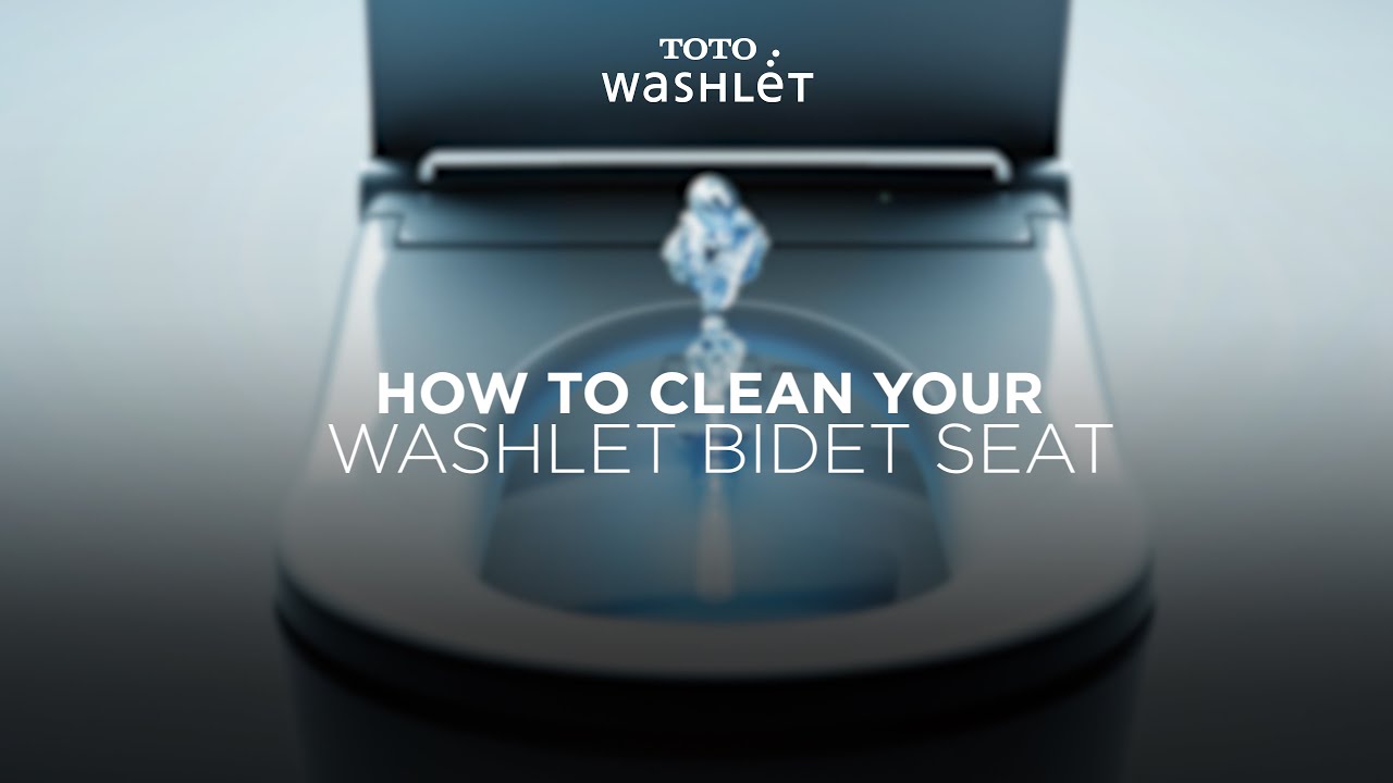 How to clean your TOTO WASHLET® bidet seat - YouTube