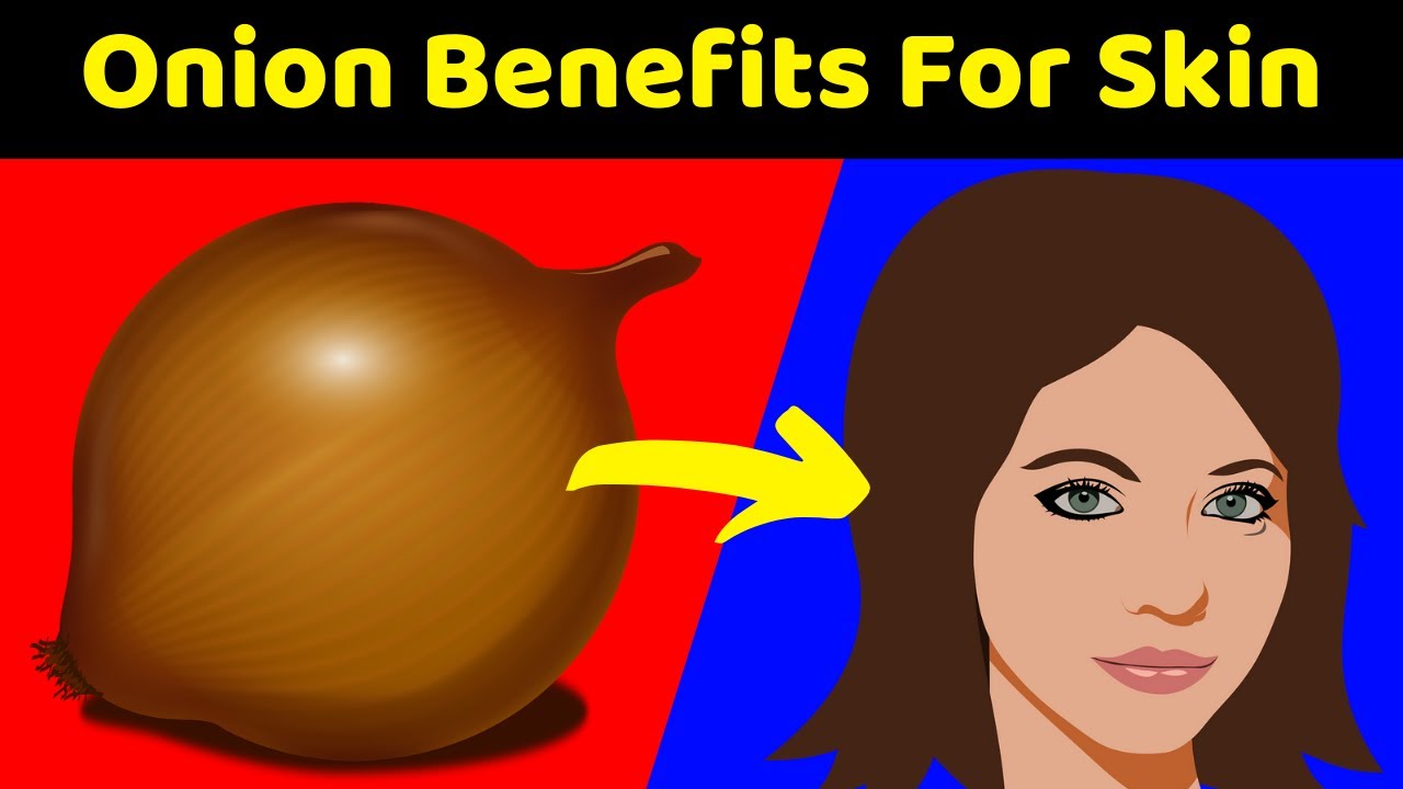 Amazing Onion Benefits For Skin And Hair That You Must Know! / 5 Minute Health YouTube