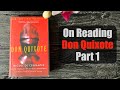 On Reading Don Quixote (Cervantes)